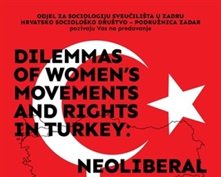 Javno predavanje – Ženski pokreti i prava u Turskoj: Neoliberalni patrijarhat, obitelj i nacija
